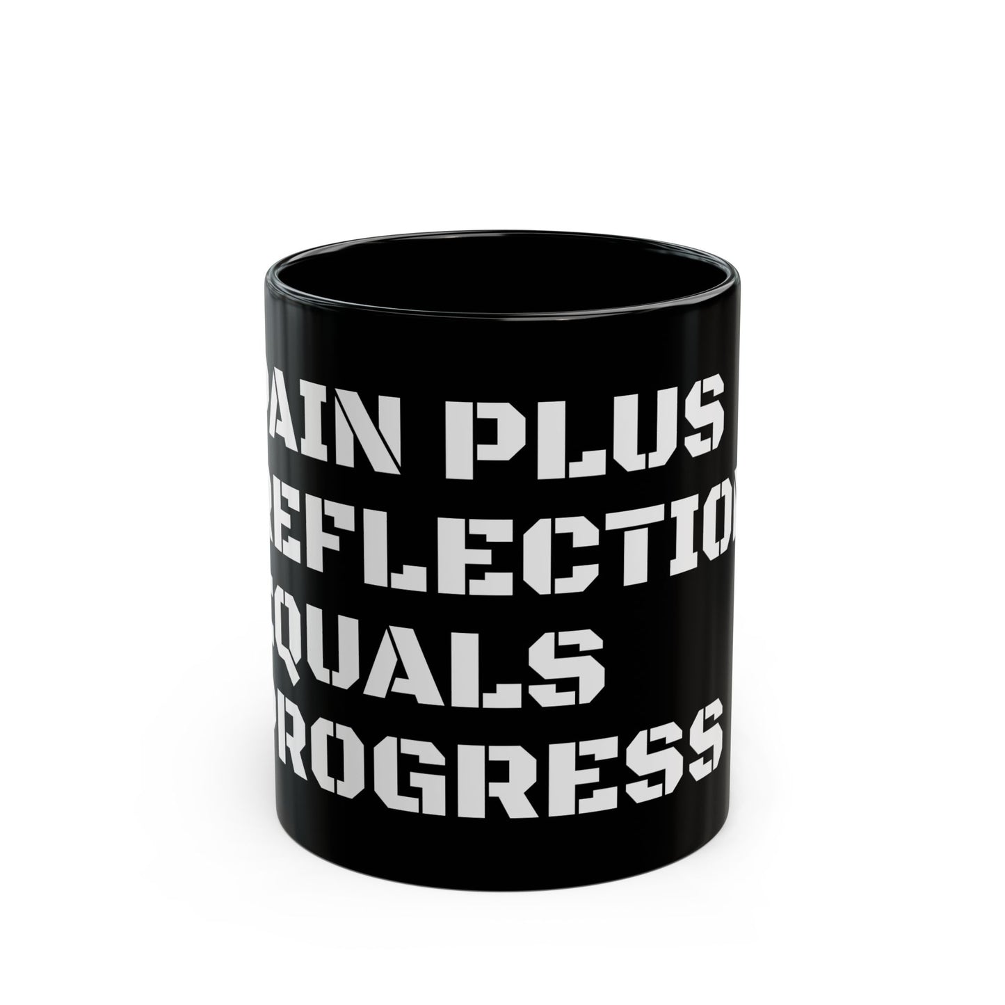 " Pain plus reflection equals progress " Mug